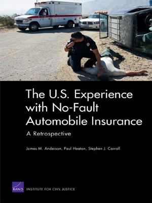 cover image of The U.S. Experience with No-Fault Automobile Insurance